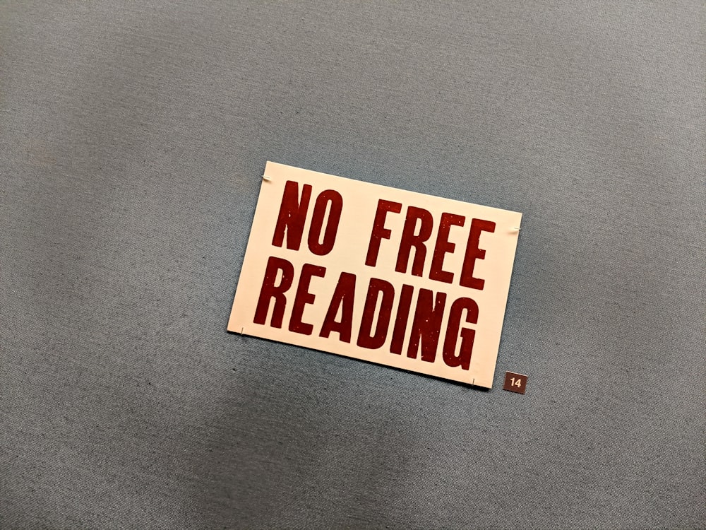 no free reading signage