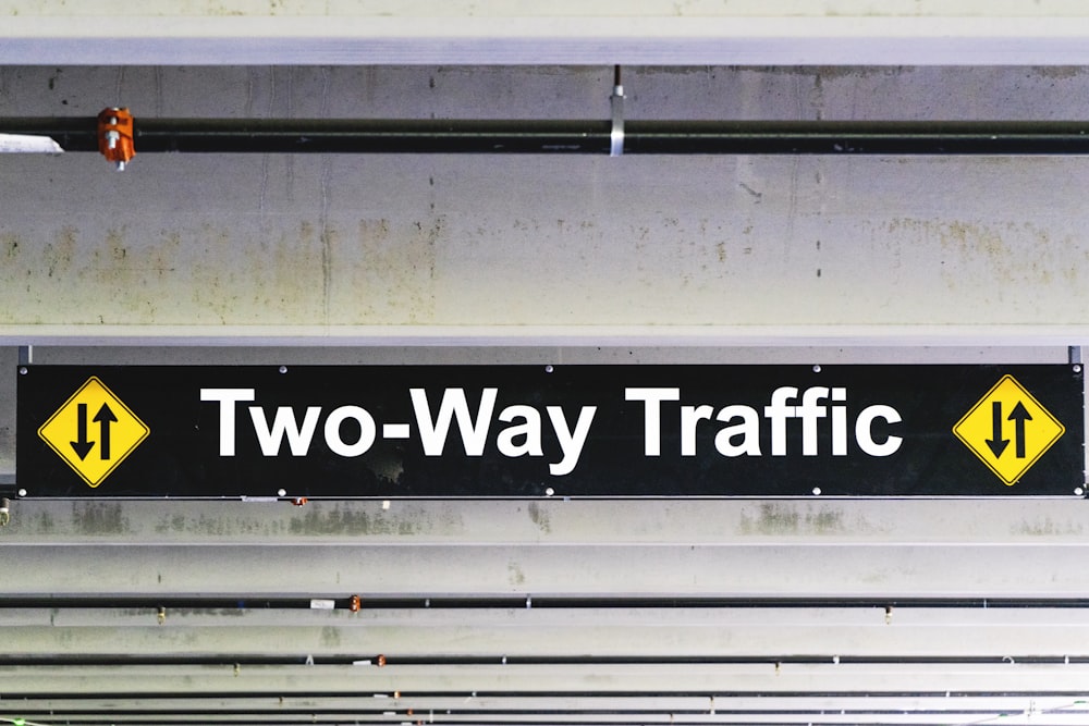 white two-way traffic print signage