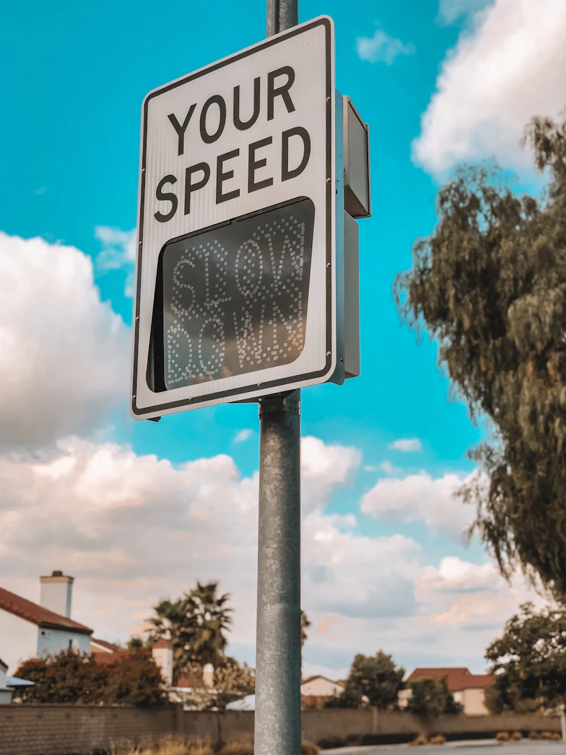 your speed slow down signage
