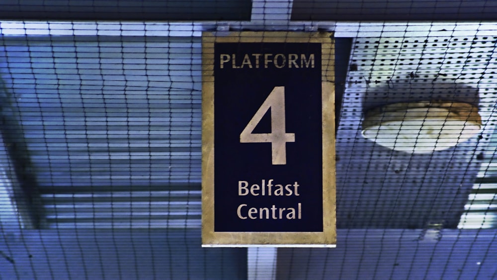 Platform 4 Belfast Central board