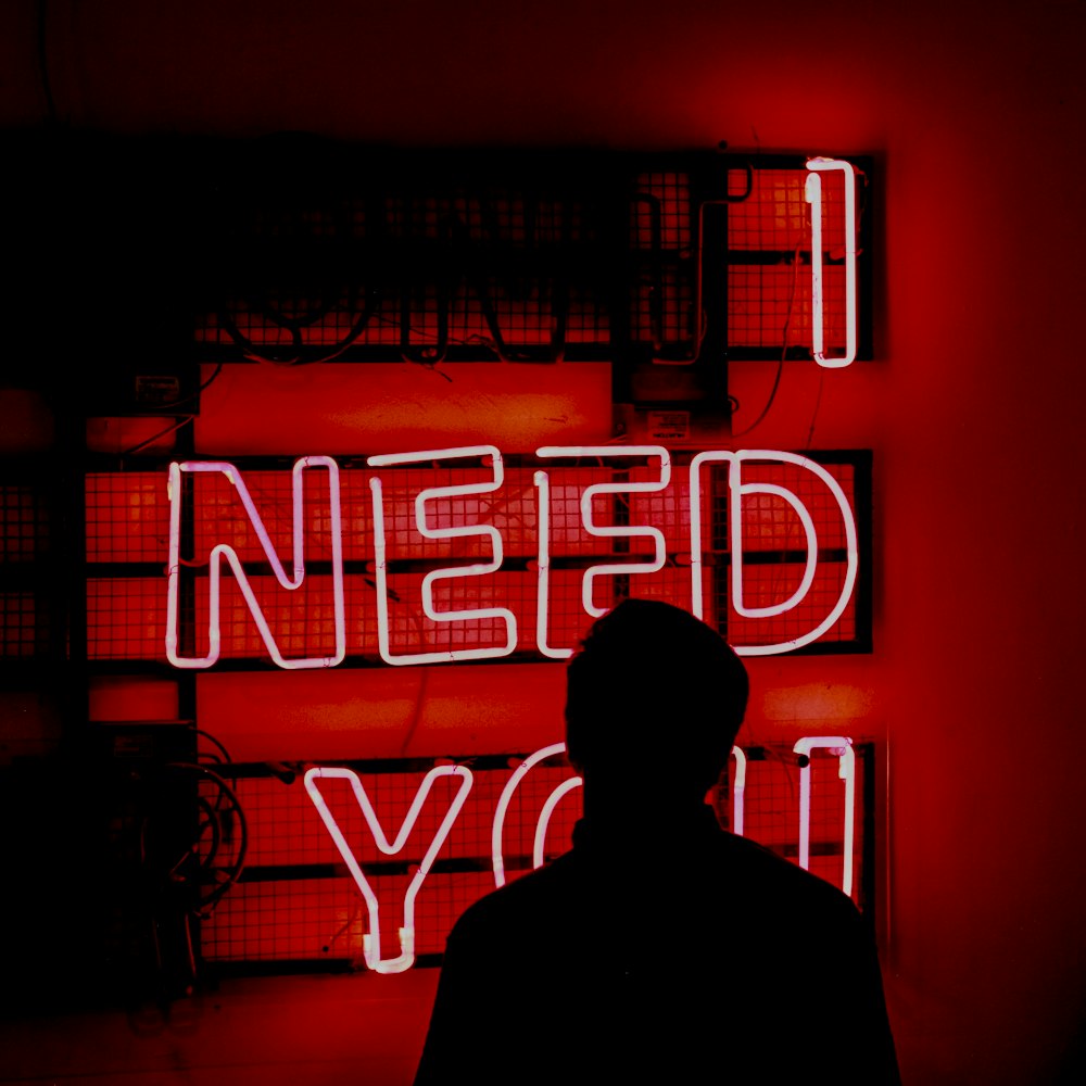 turned on I need you neon signage