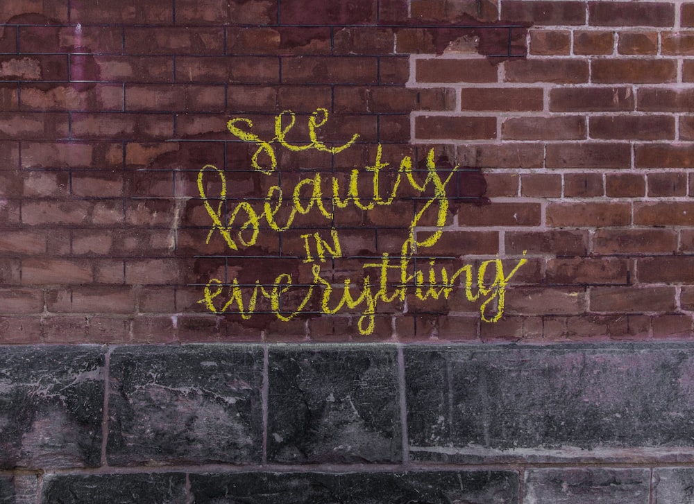see beauty in everything painted on wall