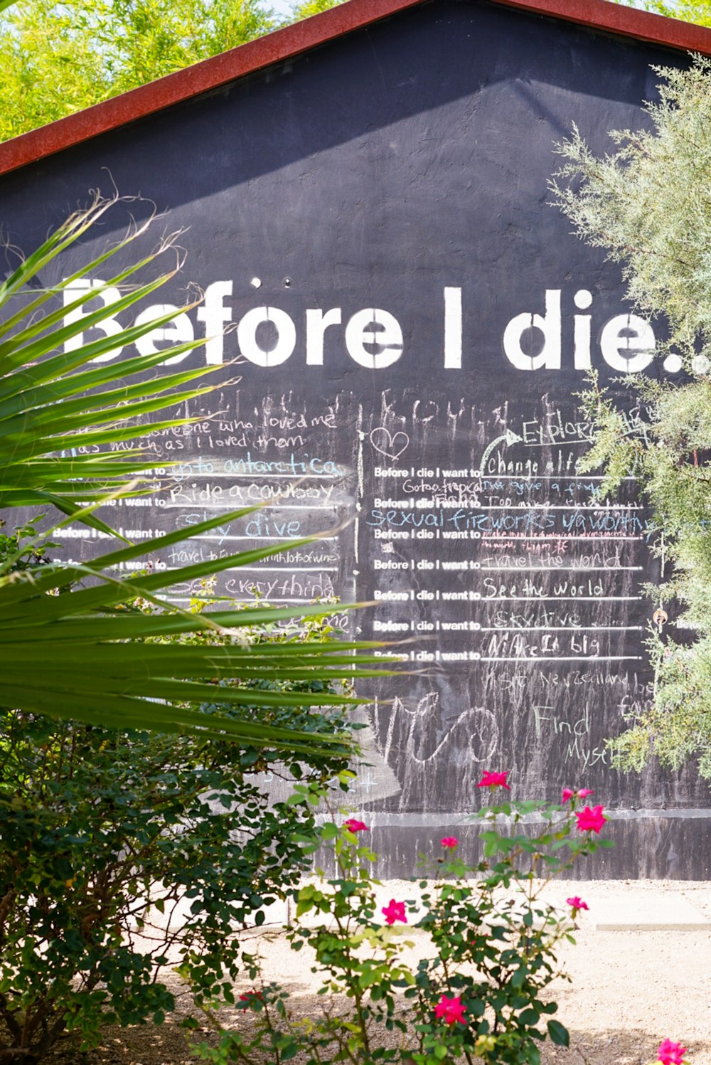 Before I die building sign