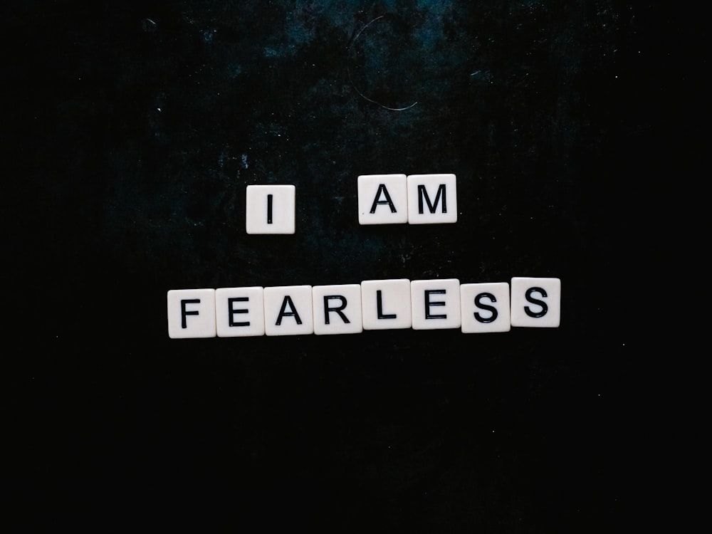 i am fearless text on black background