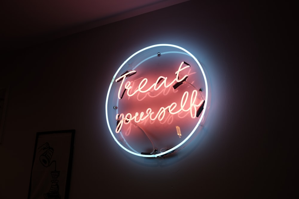 treat yourself signage