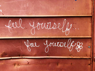 feel yourself for yourself text