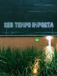 Seu Tempo Importa signage