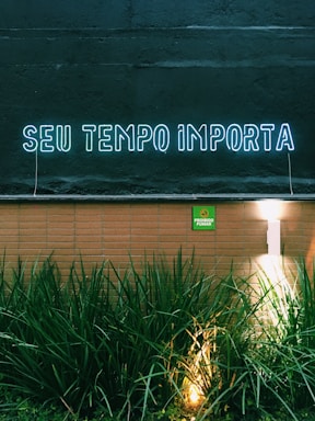 Seu Tempo Importa signage