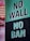A large sign displays the message 'NO WALL NO BAN' in bold, white letters on a green and black background. The setting appears to be an urban environment with buildings and people visible in the background.