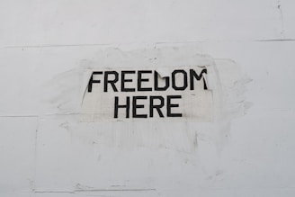 freedom here signage