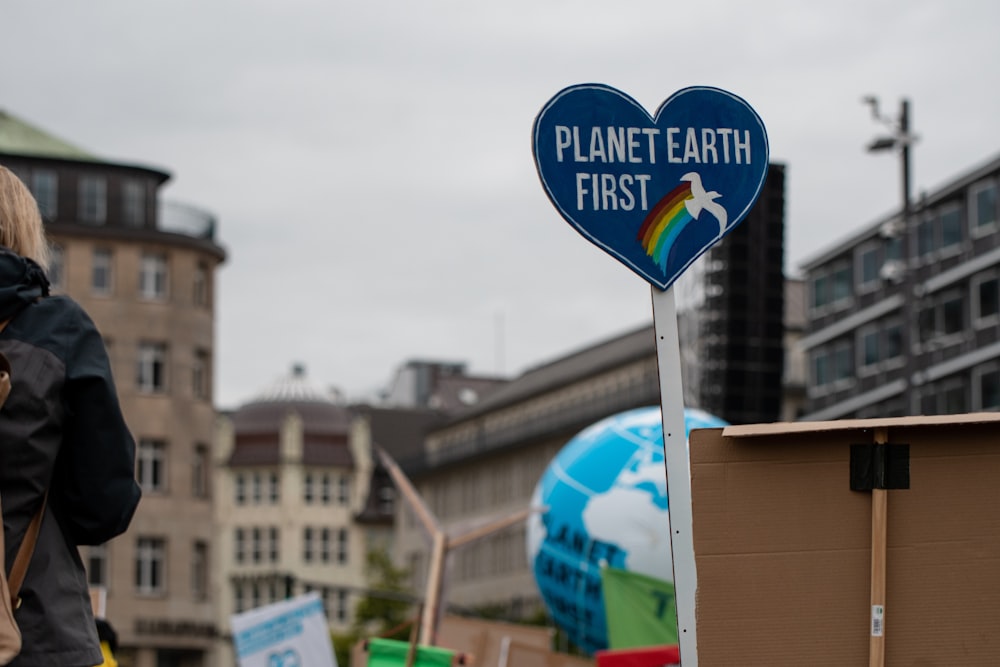 Planet Earth First signage