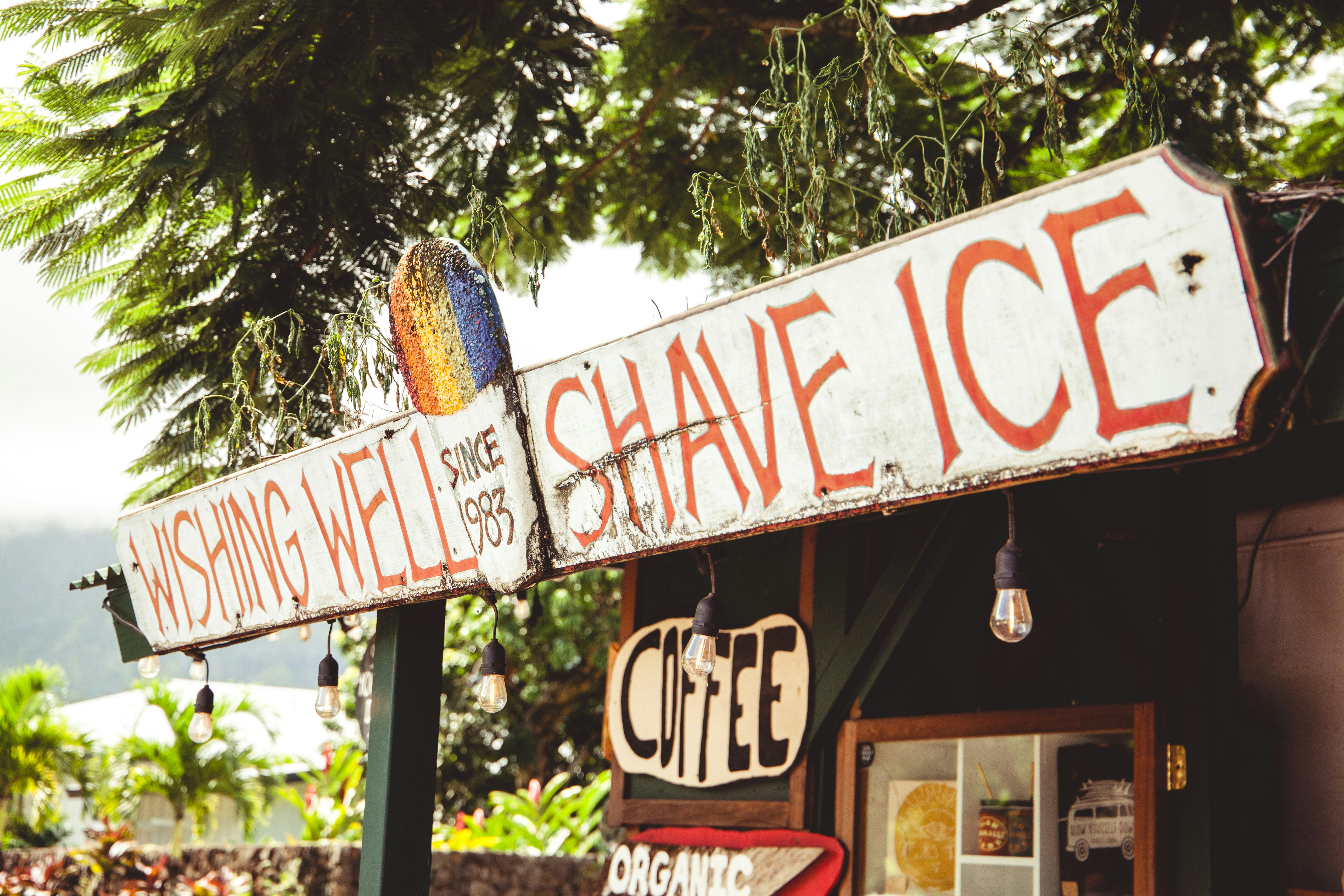 Wishing Well Shave Ice signage, Visiting Hawaii. Great local