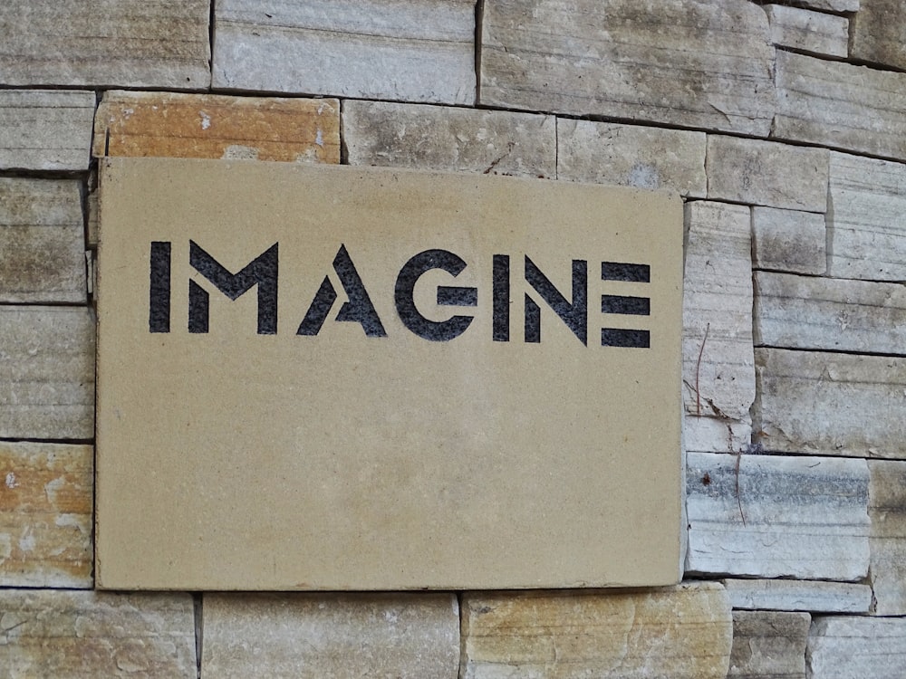 Imagine signage