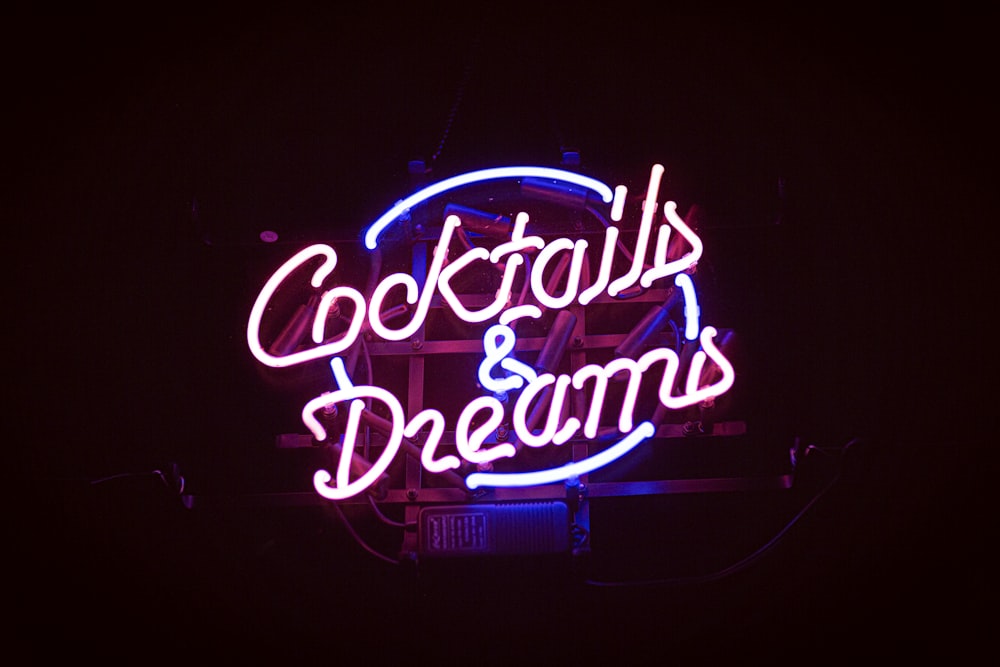 Cocktails & Dreams neaon light signage