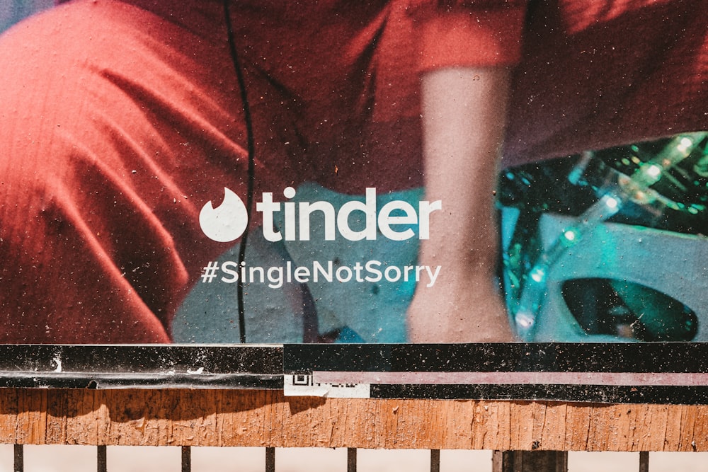 Tinder SingleNotSorry