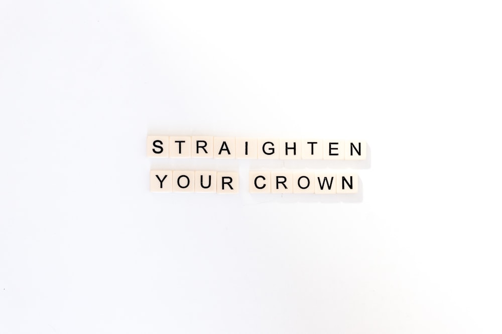 straighten your crown decor