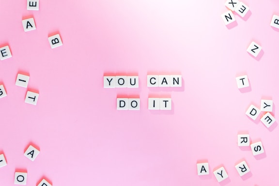 You Can Do It text