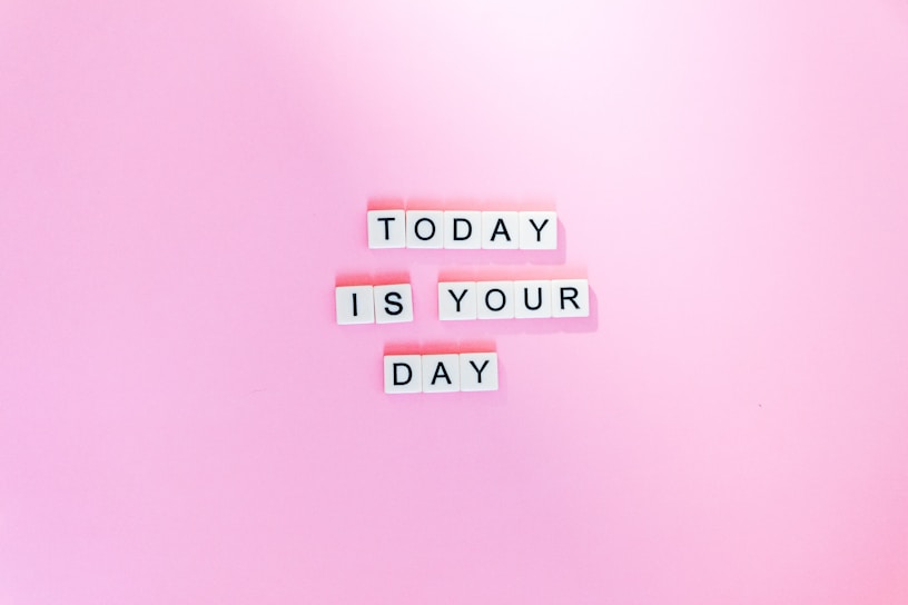 Today is your day artwork