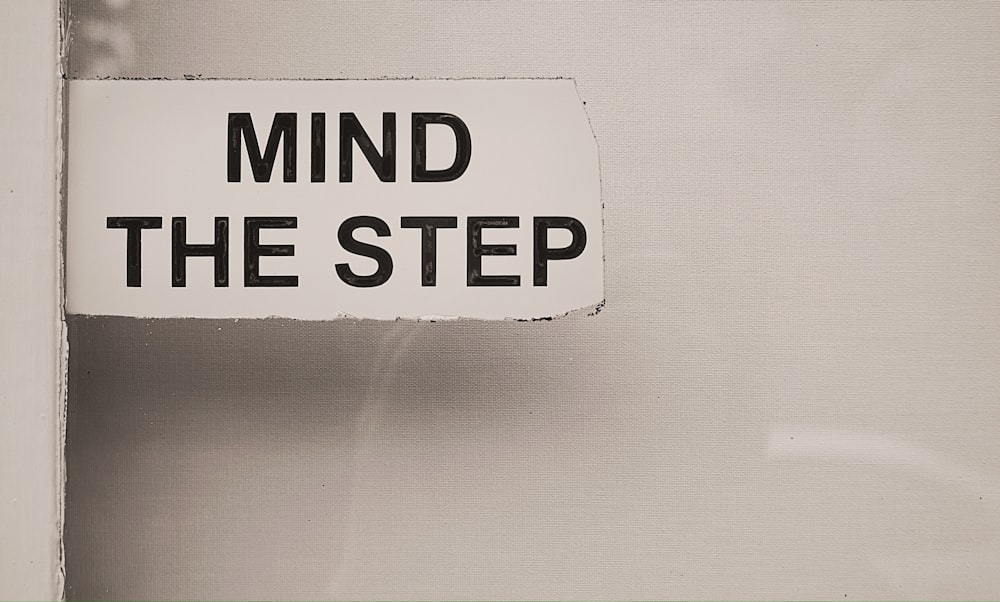 Signalétique Mind The Step