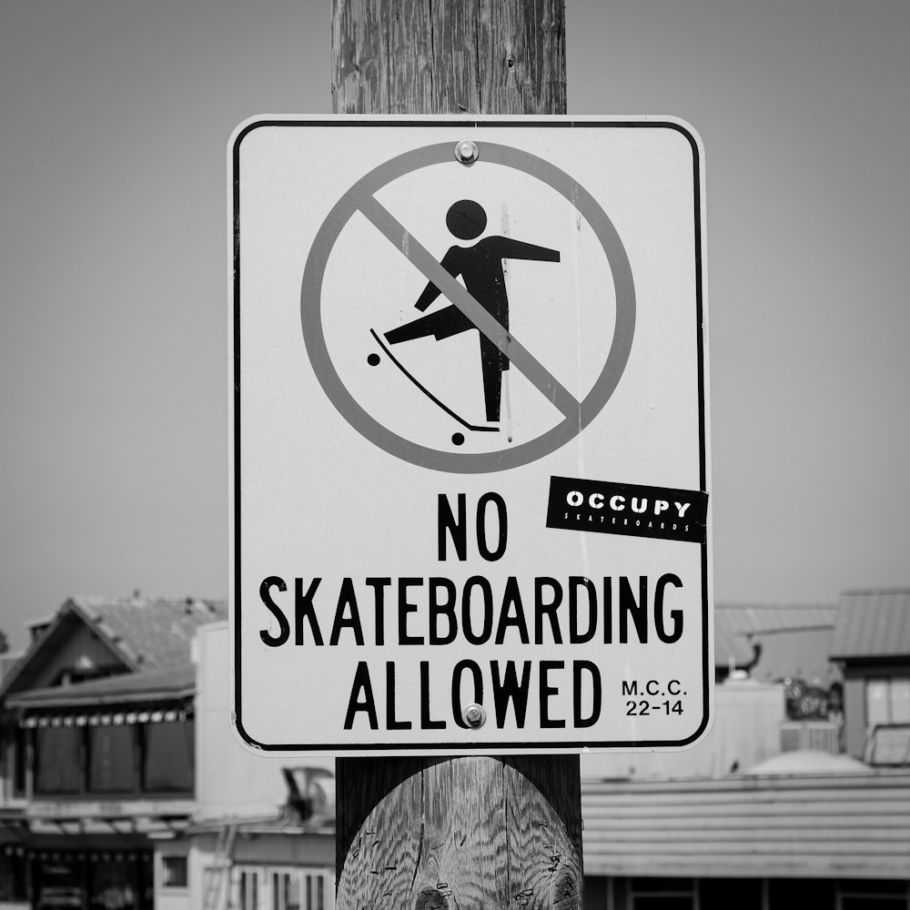 No Skateboarding Allowed sign