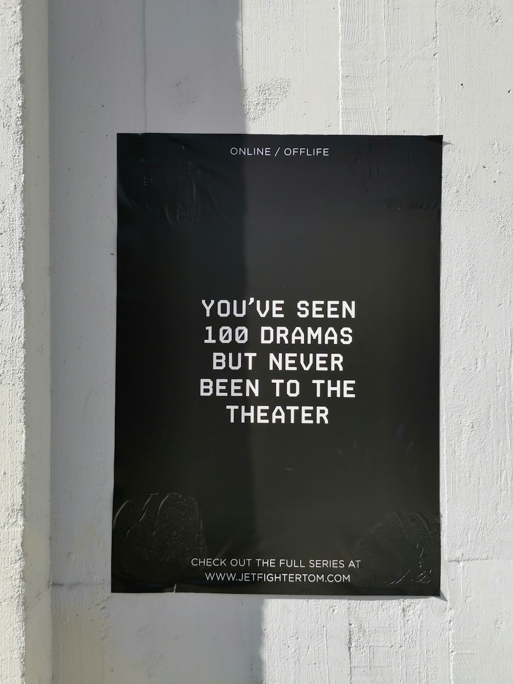 you've seen 100 drams but never been to the theater poster