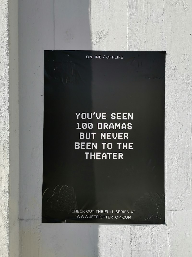 Poster with a short witty message on a wall