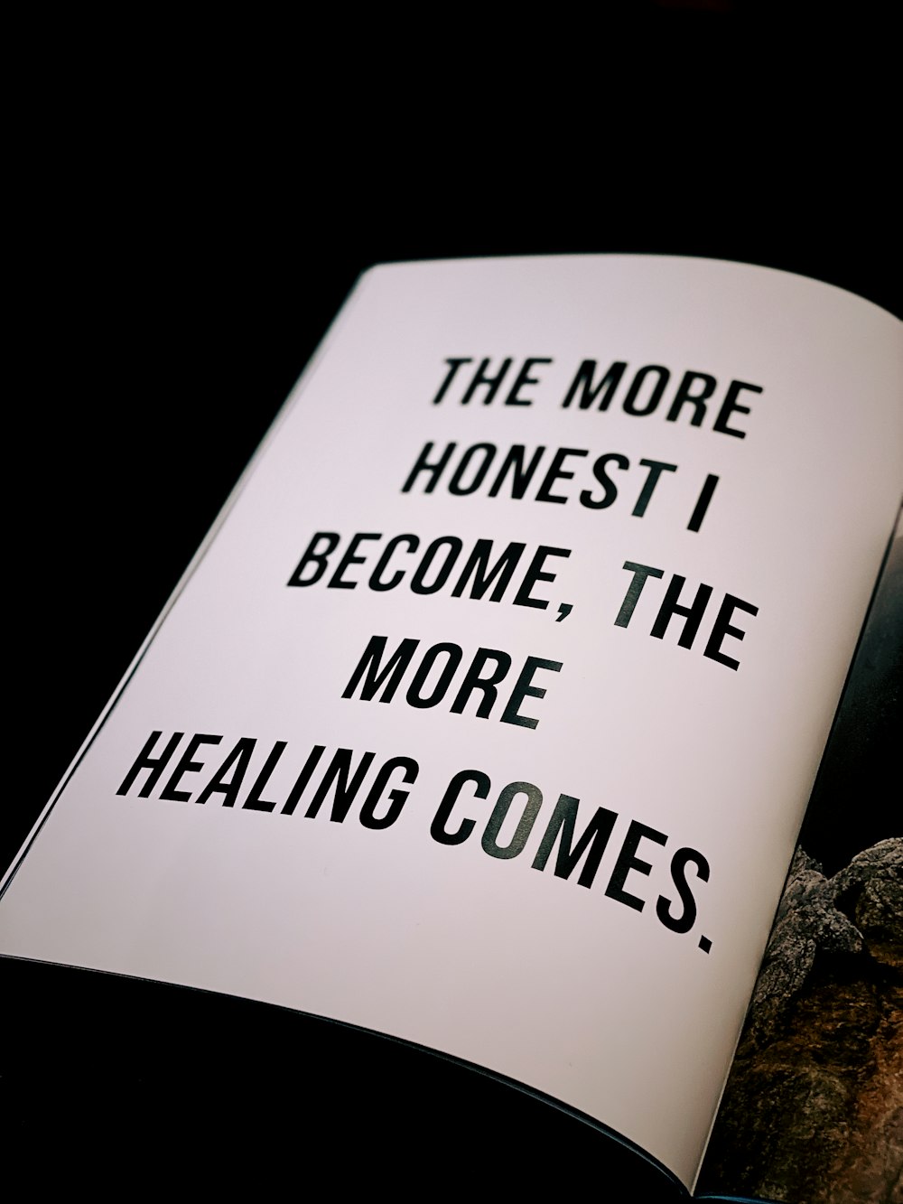 The More Honest I Become, The More Healing Comes. text