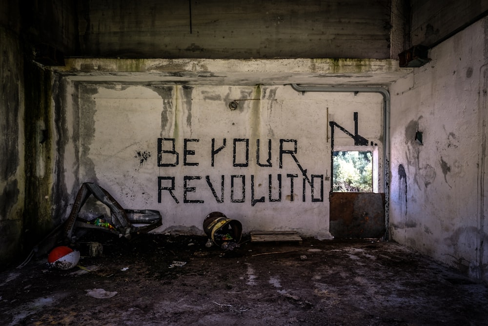 Be Your Revolution painted
