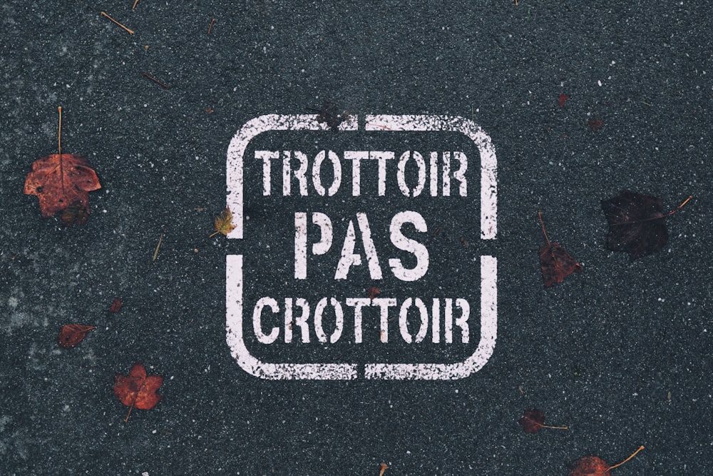 weißes Trottoir Pas Crottoir Schild