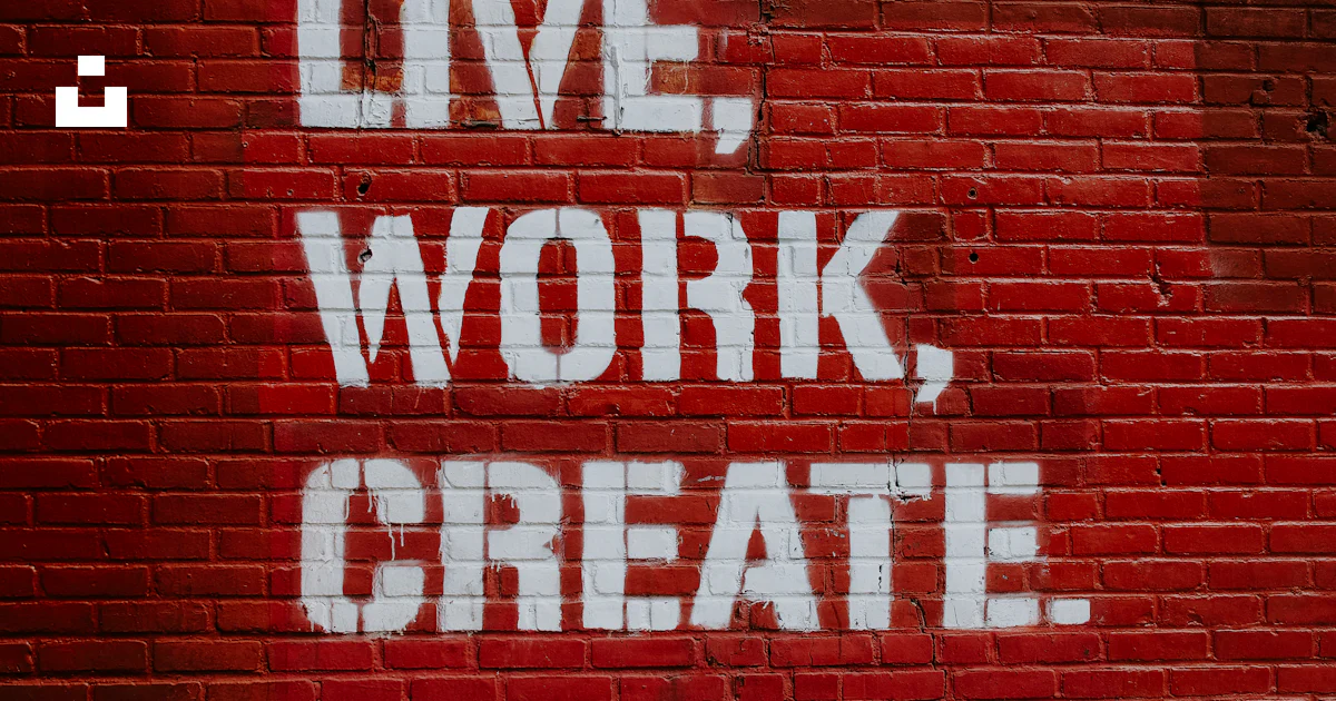 Live, Work, Create. graffiti on brick wall photo – Free Brown Image on ...