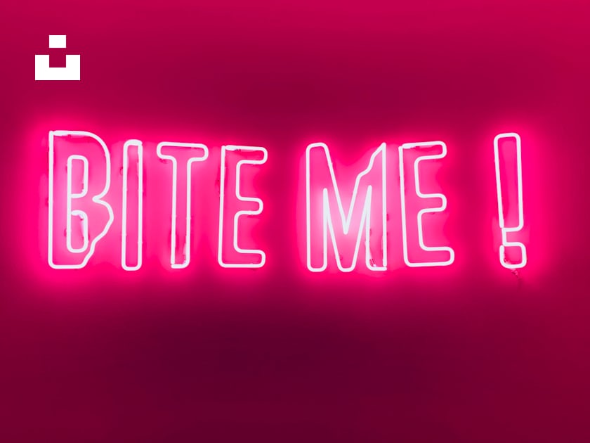 Bite me signage photo – Free Pink Image on Unsplash
