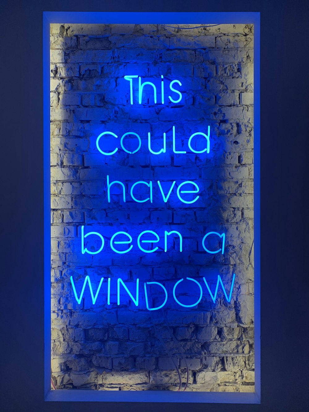 This could have been a Window LED signage