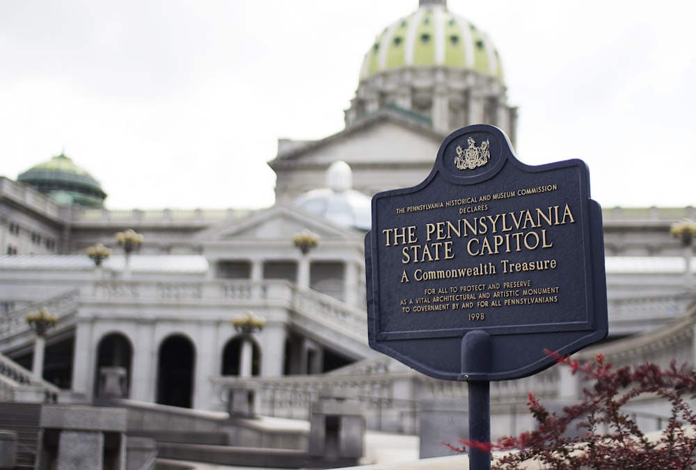 The Pennysylvania State Capitol signage