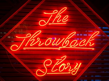 The Throwback Story neon light signage