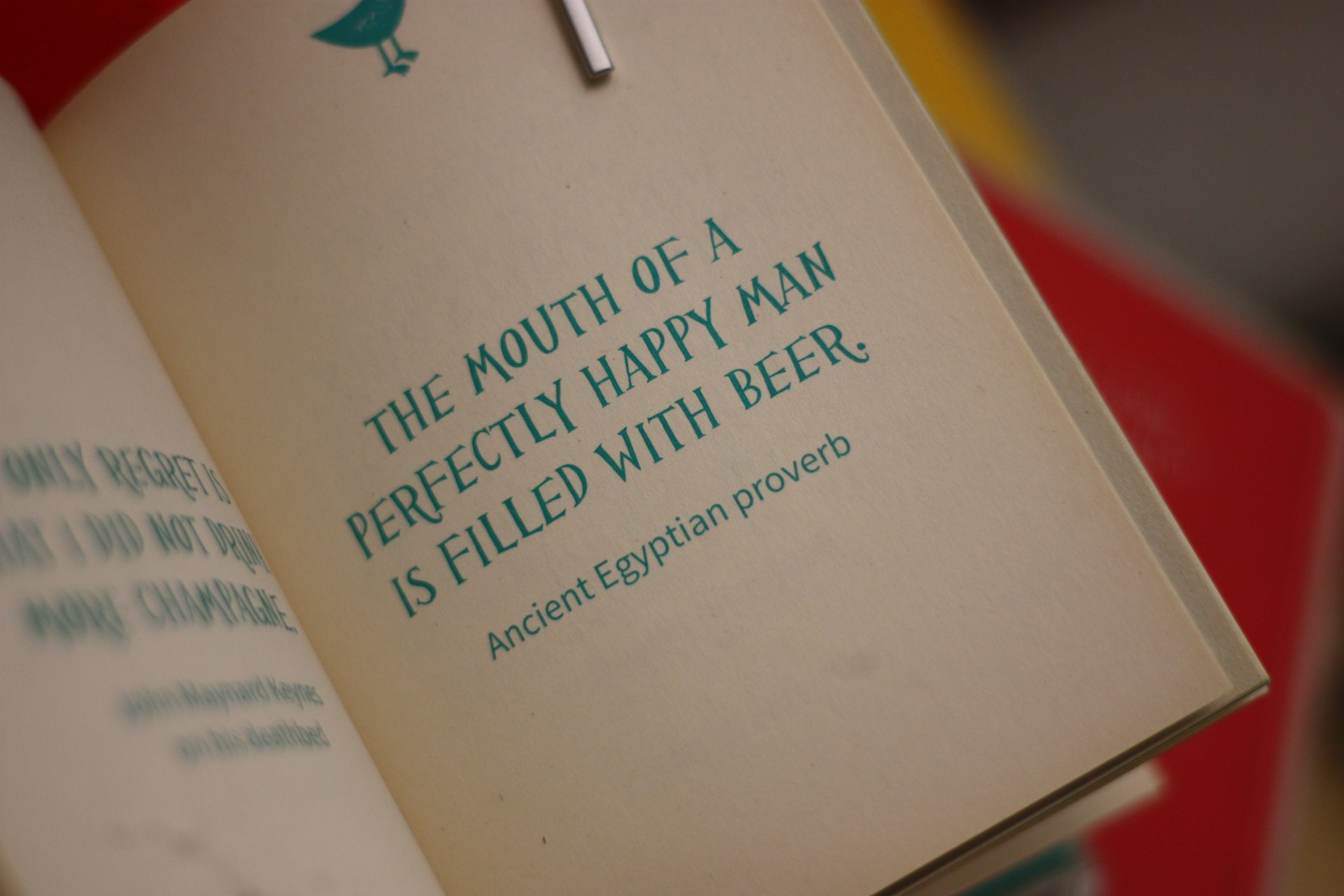 The Mouth of a Perfectly Happy man is fileld with Beer boki