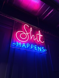 Shit Happens NEON sign