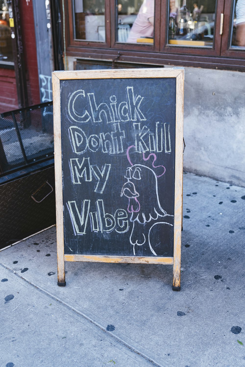 Chick Don't Kill My Vibe text