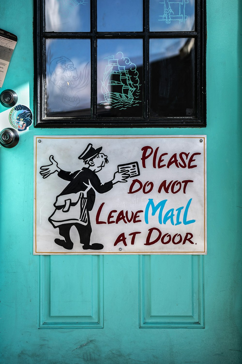 Please Do Not Leave Mail At Door sign on door