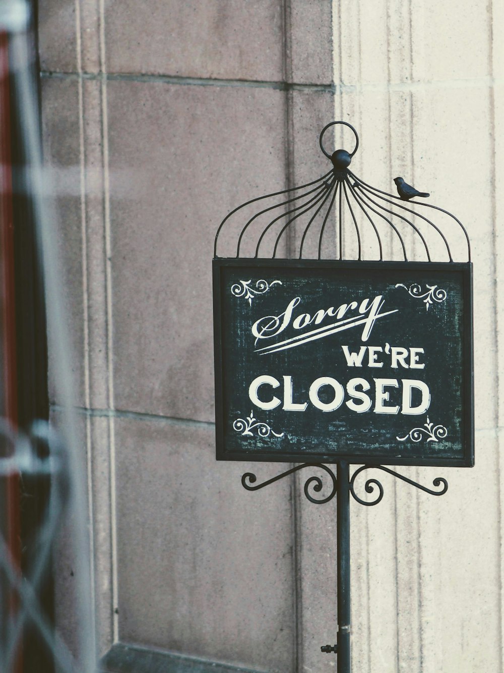 sorry w'ere closed sign