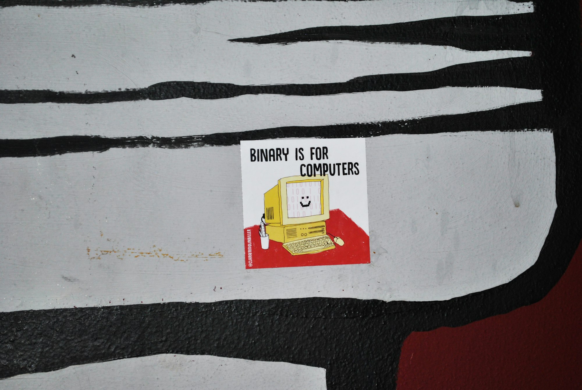 Binary is for computers sticker at a bar in Lugano, Switzerland.
