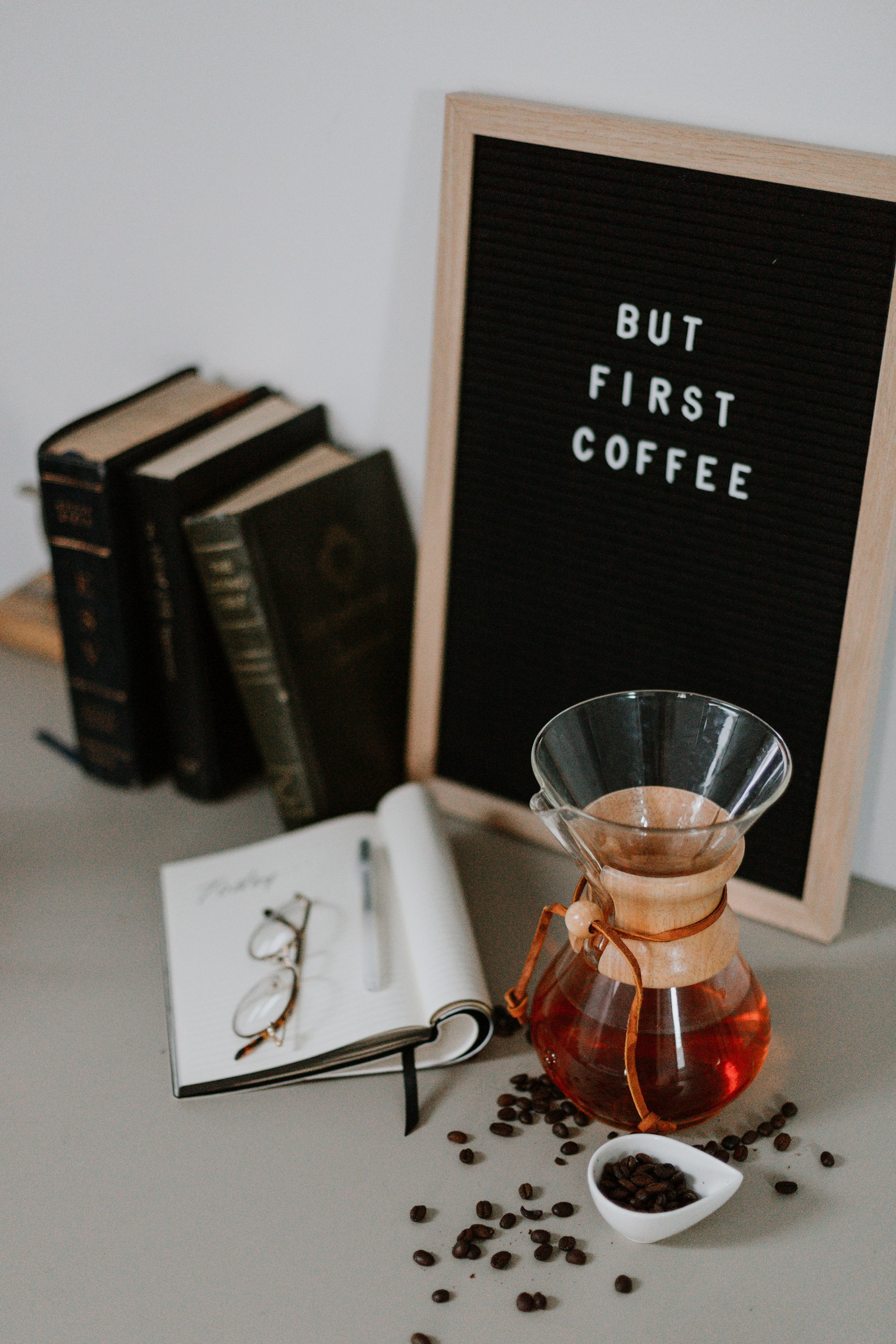 'But first coffee' sign