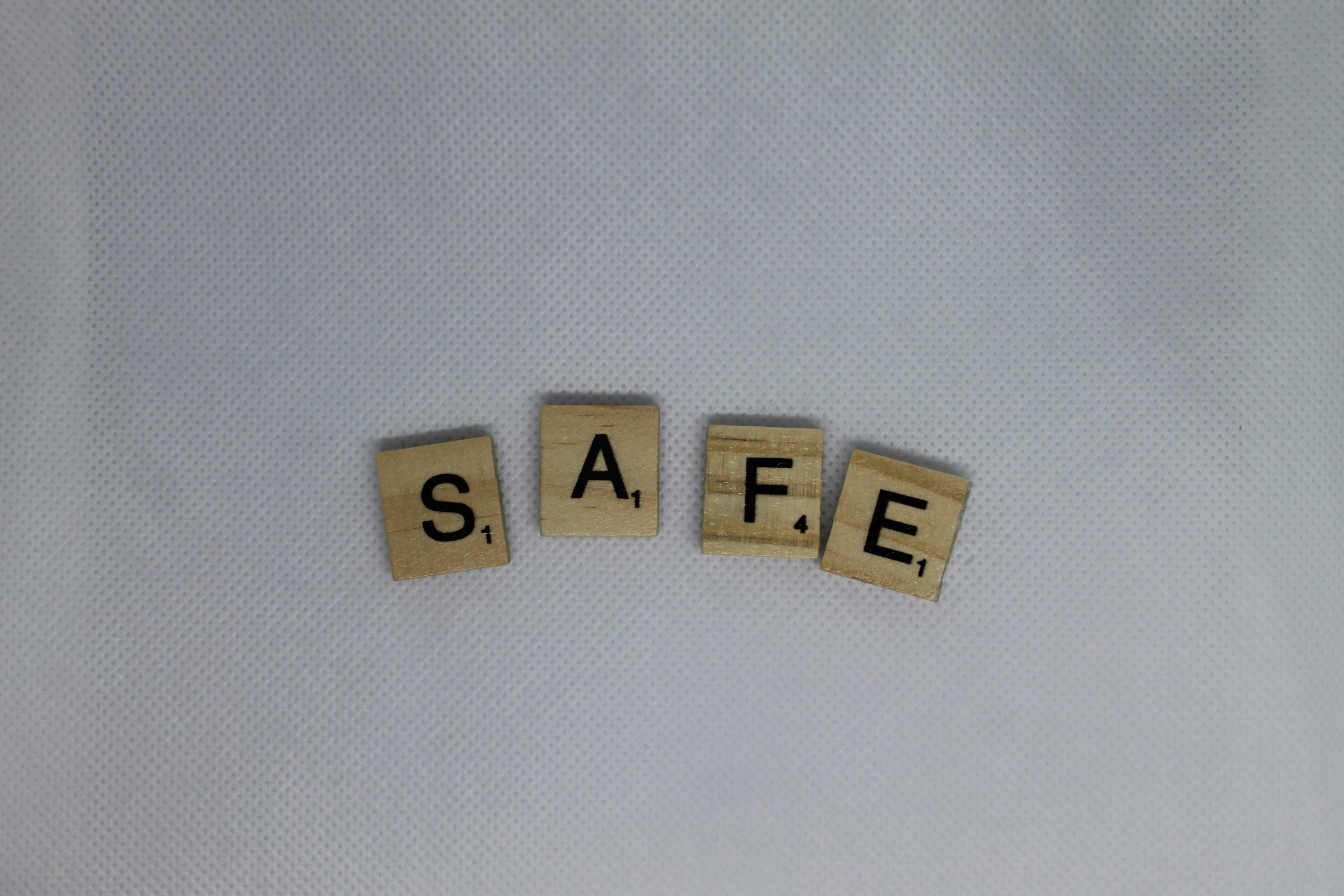 S A F E letter tiles