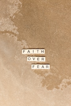 faith over fear