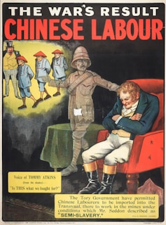A political poster depicts a seated man in Victorian attire, seemingly representing a government figure, with a discontented expression. Surrounding him are ghostly figures of soldiers, a man in a colonial uniform, and Chinese laborers wearing traditional attire. The poster includes text criticizing the government's decision to import Chinese laborers under harsh conditions.