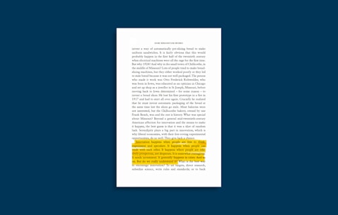 A page from a book with a section of text highlighted in yellow. The highlighted passage discusses the nature of innovation and the conditions that foster it, such as freedom to think, experiment, and the ability to trade ideas. The text appears in a serif font on a white background, bordered by a dark blue margin.