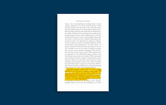 A page from a book with a section of text highlighted in yellow. The highlighted passage discusses the nature of innovation and the conditions that foster it, such as freedom to think, experiment, and the ability to trade ideas. The text appears in a serif font on a white background, bordered by a dark blue margin.