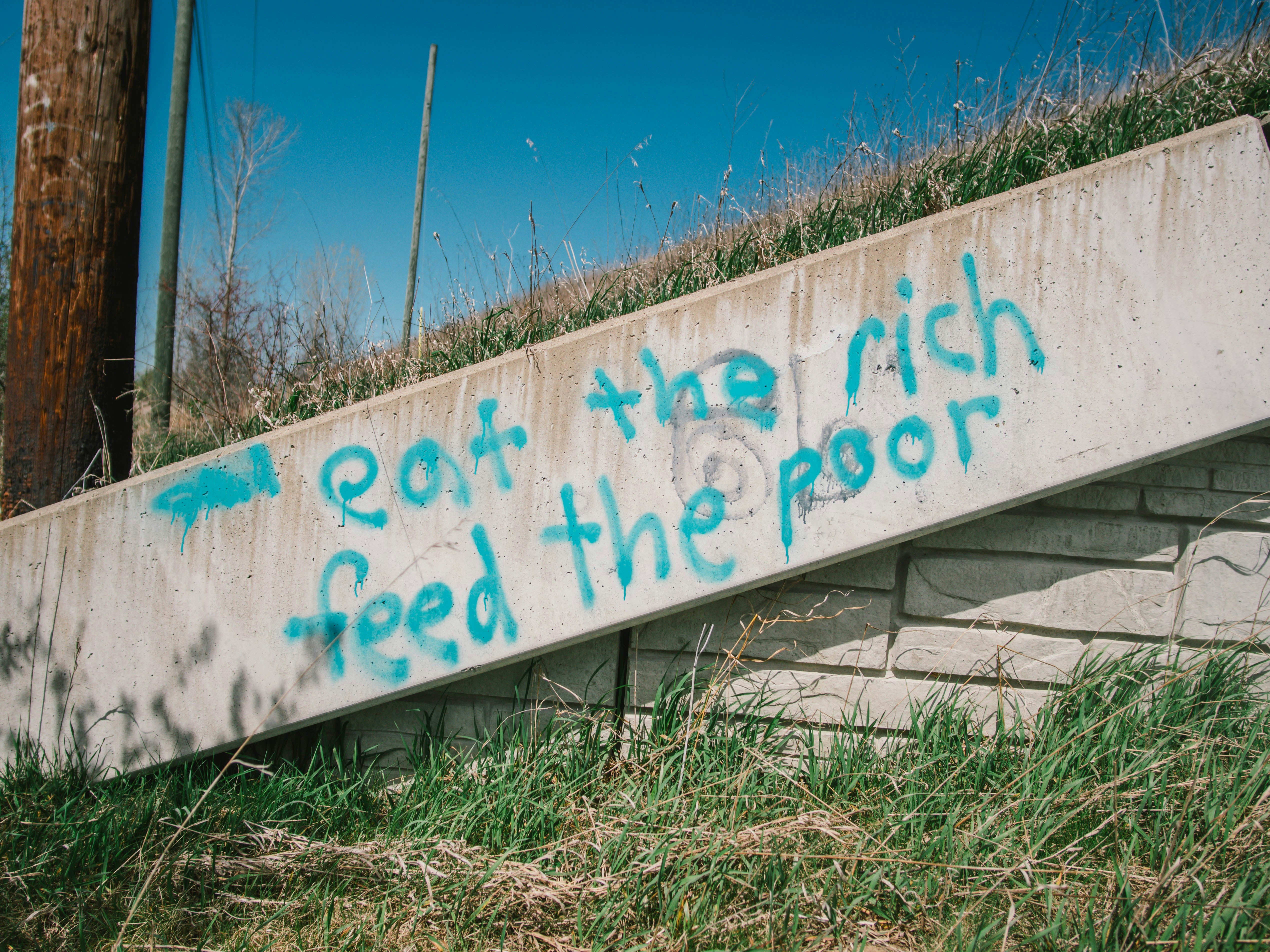 Eat the rich. Feed the poor.