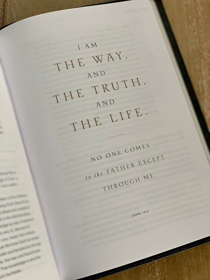 The Way, the Truth, and the Life