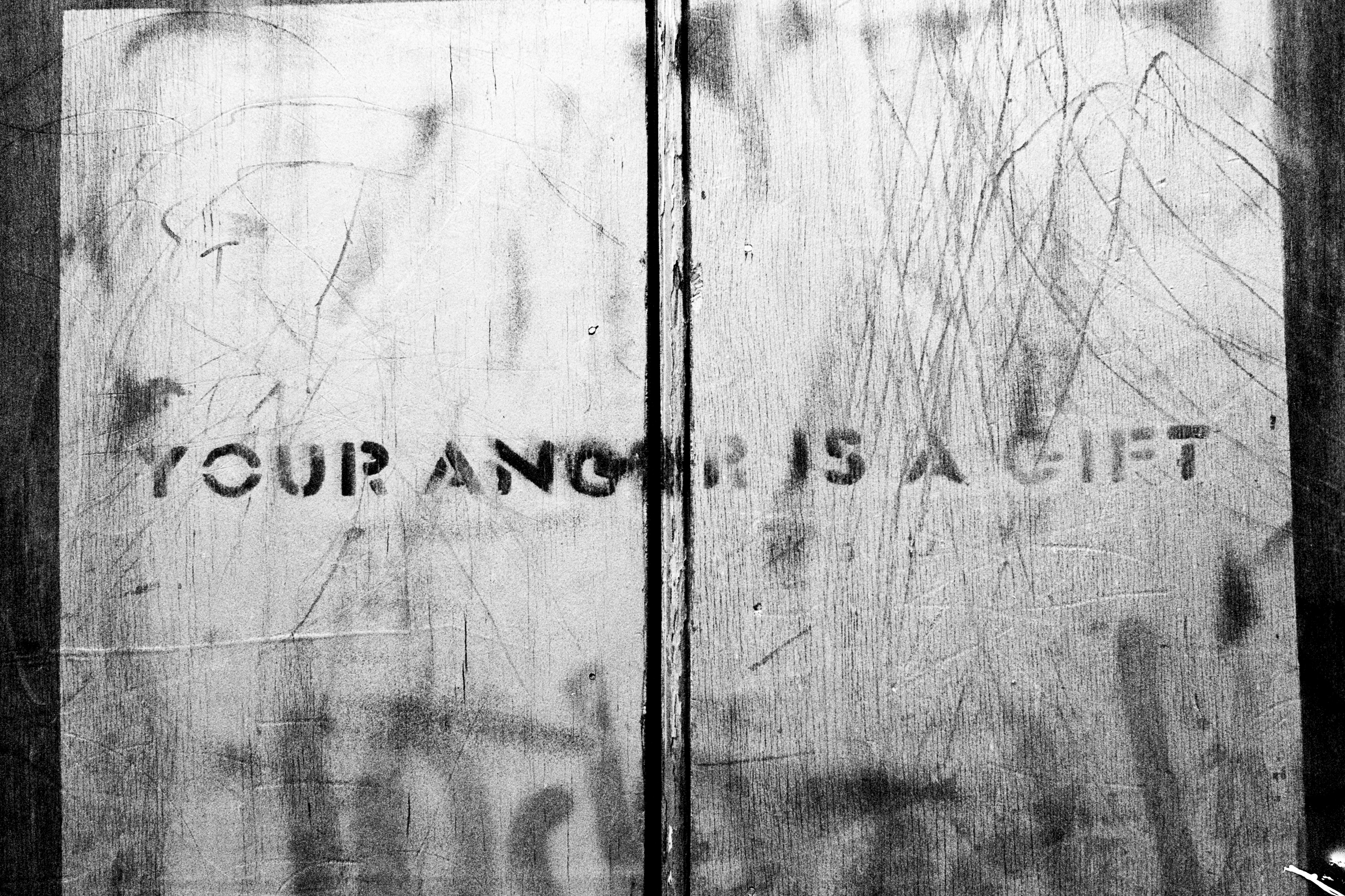 text, Your anger is a gift. It