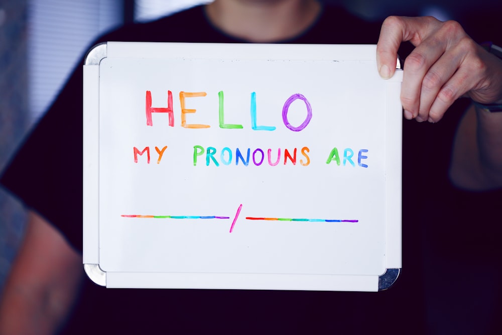 Hello My Pronouns Are sign
